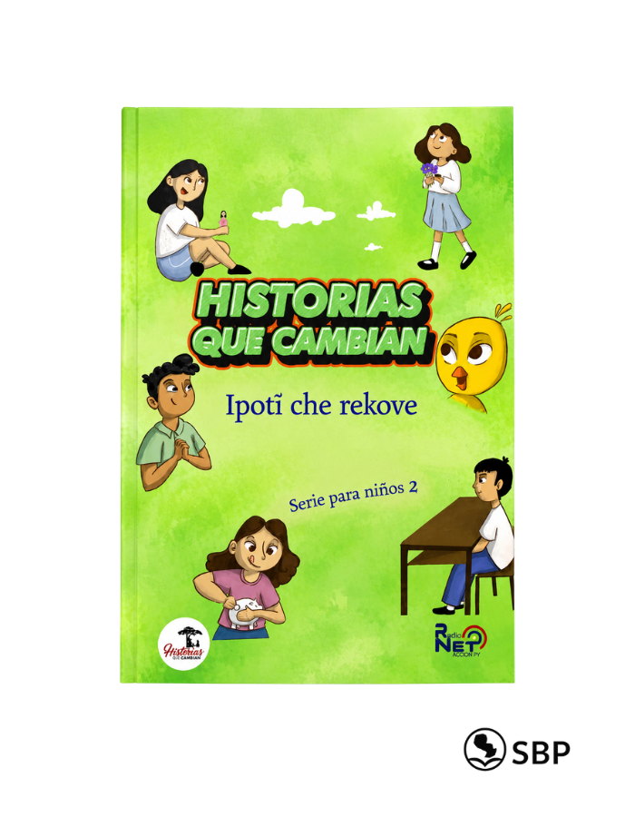 Historias que Cambian – Ipoti che rekove (Libro + Manual)  Serie niños 2