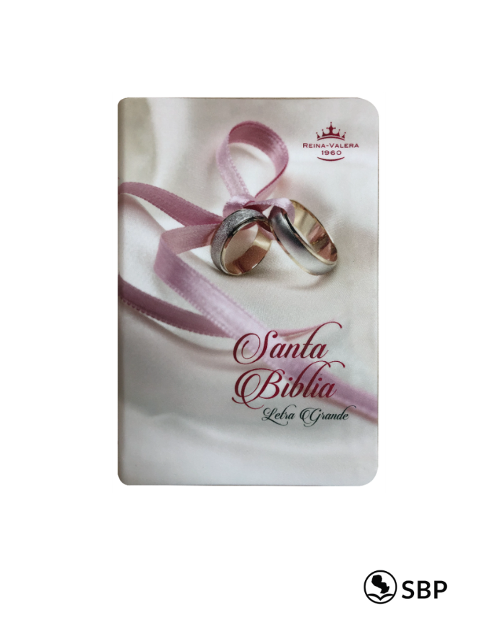 Santa Biblia Alianzas de Matrimonio Letra Grande – RVR1960